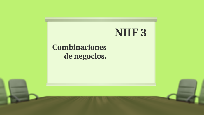 Niif 3 Combinaciones De Negocios By Johanaly Salguero On Prezi Next 7488