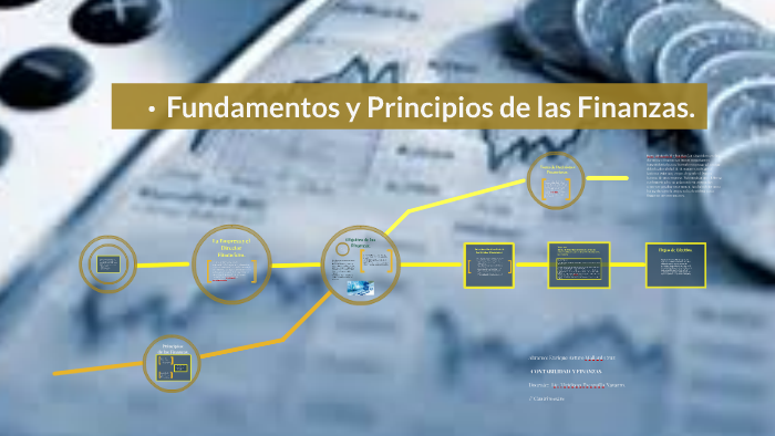 fundamentos y principios de las finanzas. by Enrique Mallard on Prezi