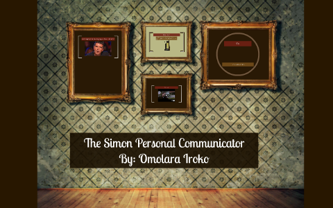 The Simon Personal Communicator By Lara Iroko