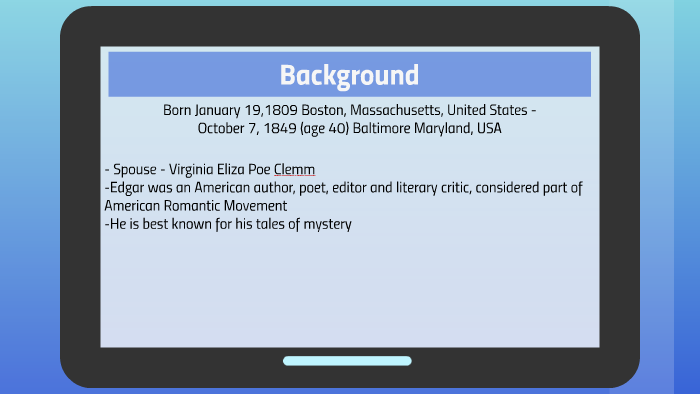 Edgar Allan Poe by kealie Squires on Prezi