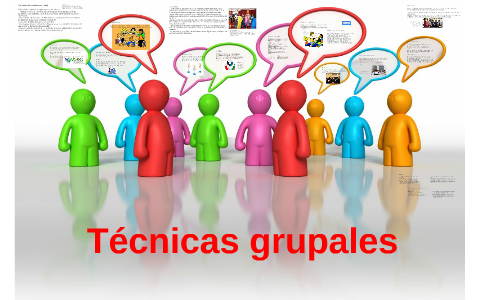 Técnicas Grupales By Rocío García On Prezi