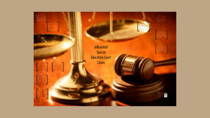 Special Education Court Cases by Amy Hughes on Prezi