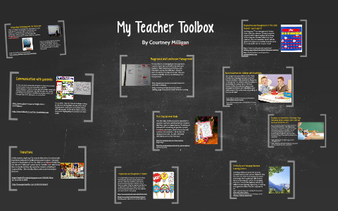 My Teacher Toolbox by Courtney Milligan on Prezi