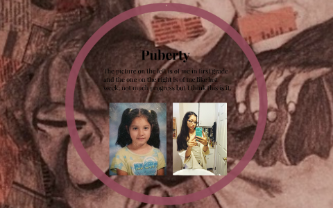 Puberty by Marisol Laura Ortiz on Prezi