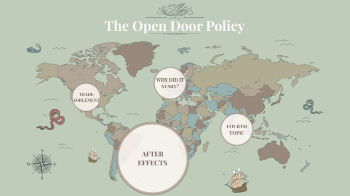 Open Door Policy By Brenna Regan On Prezi Next