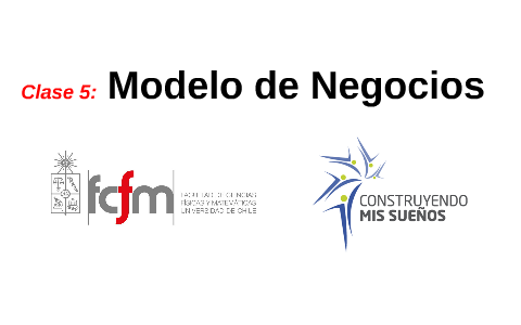 Modelo de Negocios by Hans Ruiz on Prezi