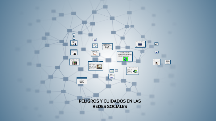 PELIGROS Y CUIDADOS EN LAS REDES SOCIALES by Fernanda Perez on Prezi