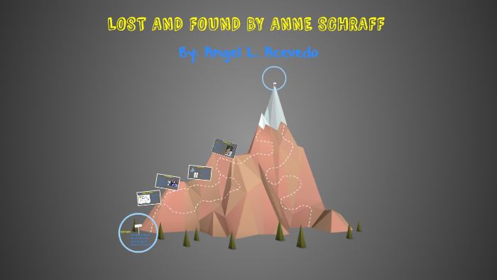 LOST AND FOUND BY ANNE SCHRAFF by Angel Luis Acevedo