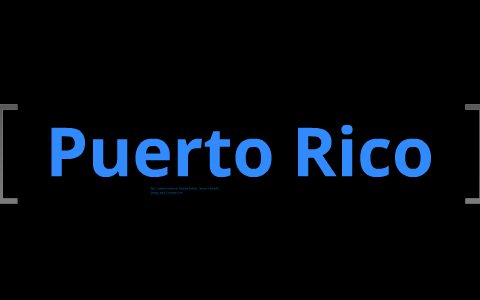 Puerto Rico Timeline by Puerto Rico