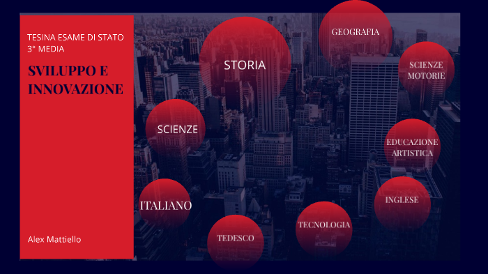 tesina esame by alex mattiello on Prezi