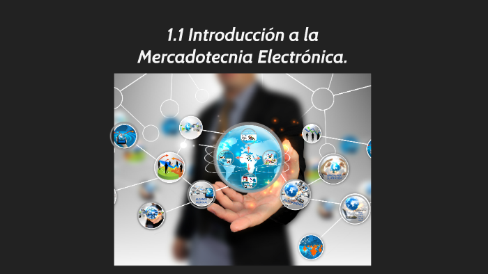 MERCADOTECNIA ELECTRÓNICA: 11 Introducción A La Mercadotecnia Electrónica