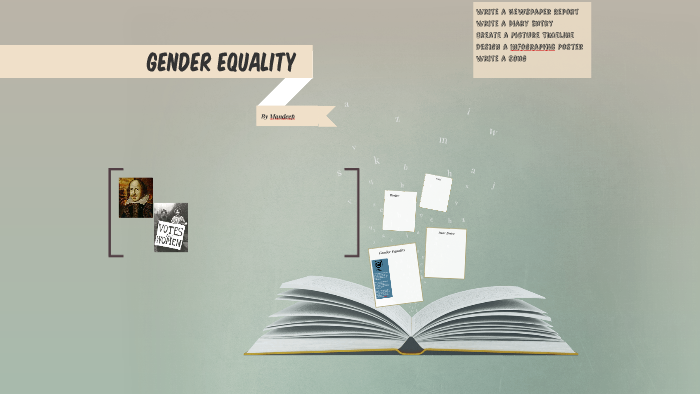 Gender Equality by Mandeep Chahal on Prezi