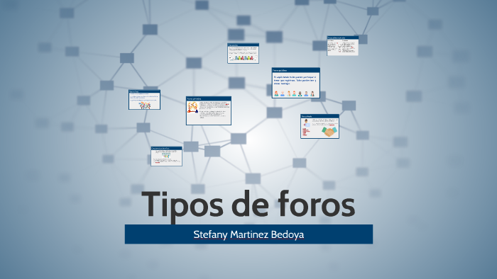 Tipos De Foros By Stefany Bedoya On Prezi 0604