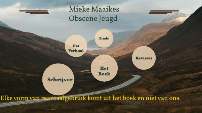 Mieke Maaikes obscene jeugd by Mats Wijnants on Prezi