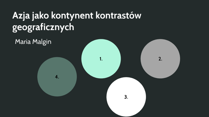 Azja jako kontynent kontrastów geograficznych by masha m on Prezi