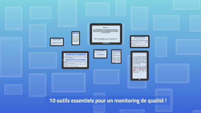 10 outils essentiels pour un monitoring de qualité ! by
