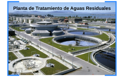 Planta de tratamiento de Aguas Residuales by