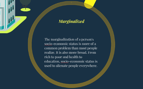 Socio-Economic Status of Marginalised Semi-Urban Slum