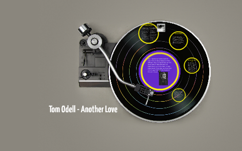 Tom odell's another love lyric analysis