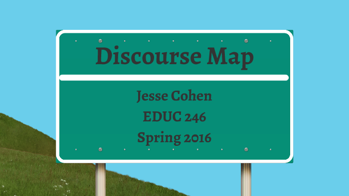 Discourse Map by Jesse Cohen on Prezi