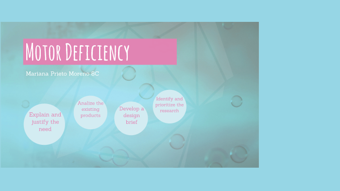 MOTOR DEFICIENCY by Mariana Prieto on Prezi
