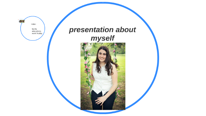 prezi presentation about myself