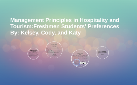 Management Principles In Hospitality And Tourism: By Kelsey Walker On Prezi