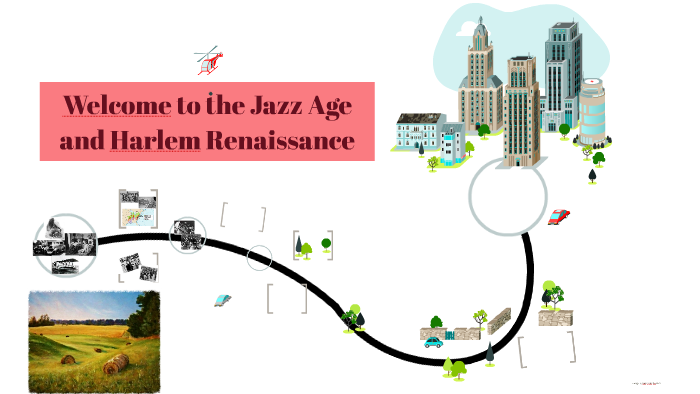 Welcome to the Jazz Age and Harlem Renaissance by Bernice Kissiedu on Prezi