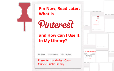 Pin Now, Read Later: What Is Pinterest, And How Can I Use It In My 