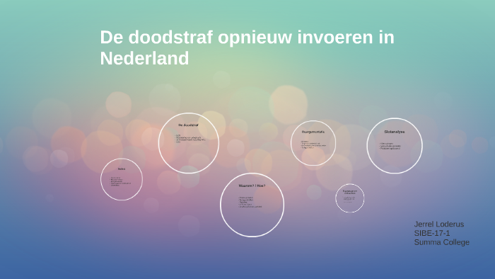 De doodstraf opnieuw invoeren in Nederland by Jerrel Loderus on Prezi