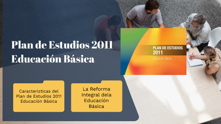 Plan de Estudios 2011 Educación Basica by Vanessa Yuliet Navarro Cuevas ...
