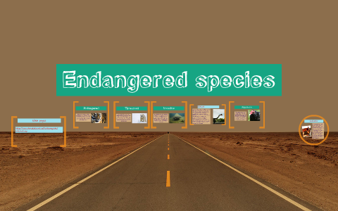 Endangered species by Andrew Clark on Prezi