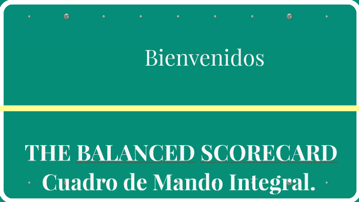 BALANCED SCORECARD by karen benitez on Prezi