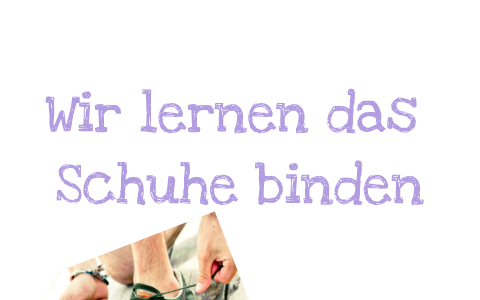 Get Sprueche zum schuhe binden lernen For iPhone Free