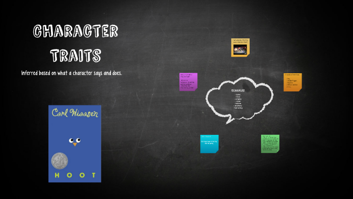Character Traits by Tiffany Dawson on Prezi