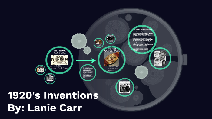 1920's Inventions by Lanie Carr on Prezi