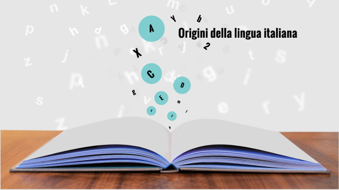 Le origini della lingua italiana by Caterina Anastasi on Prezi