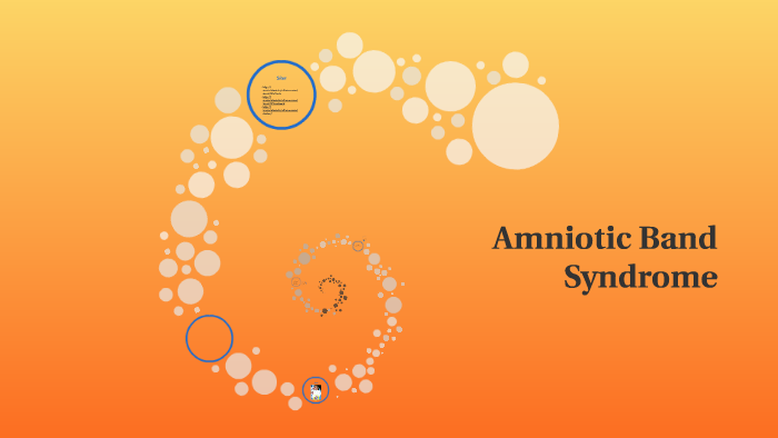 Amniotic Band Syndrome by