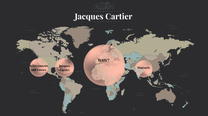 Jacques Cartier by Michelle Grabelkovsky on Prezi