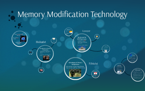 Memory Modification Technology by Allison Lockard-Loob on Prezi