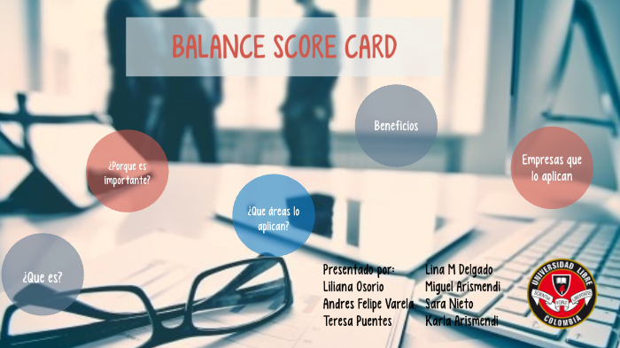 Balance Score Card by lina Marcela Delgado Rios on Prezi