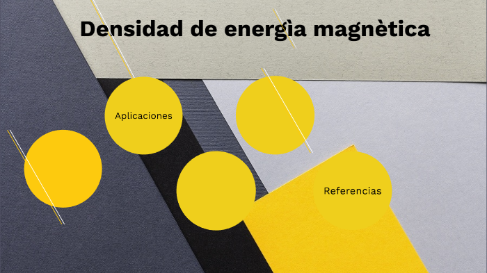 Densidad de energía magnética by giovanni jimenez on Prezi