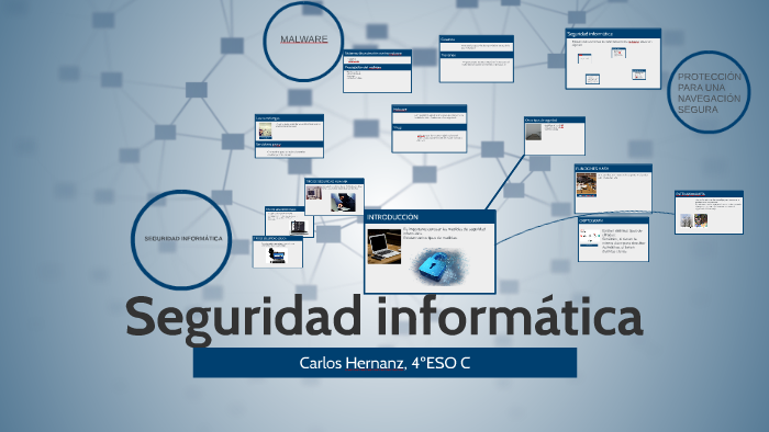 Seguridad informática by Carlos Hernanz García on Prezi