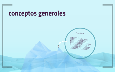 conceptos generales by ronald pineda on Prezi