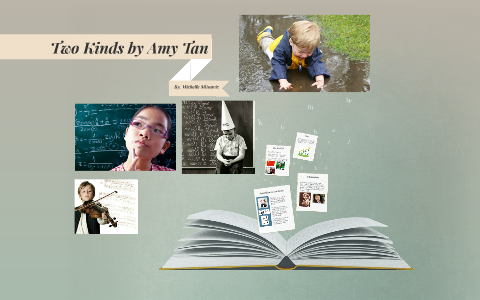 An interpretive essay on two kinds by amy tan image
