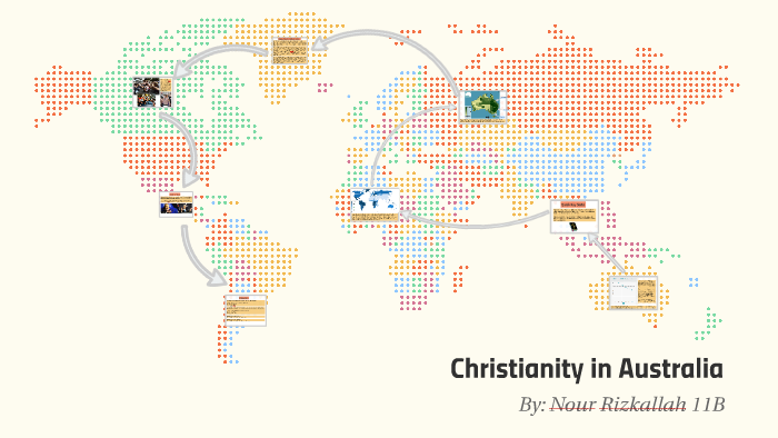 Christianity in Australia by Nour Rizkallah on Prezi