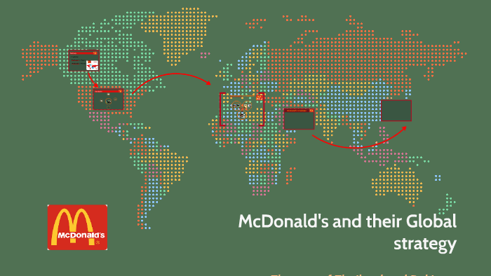 McDonald's and their Global strategy by on Prezi