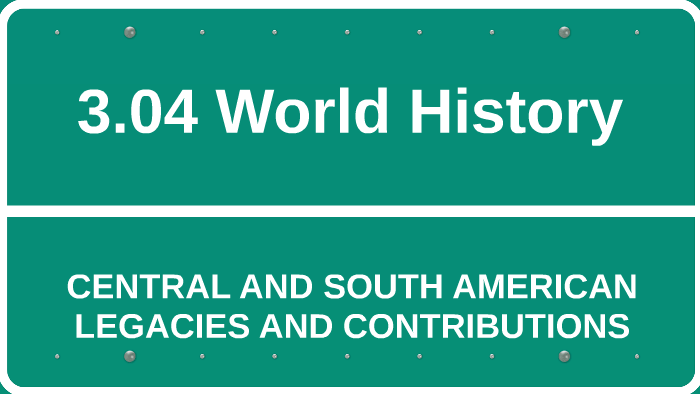 3.04 World History by Natalie Johnson on Prezi