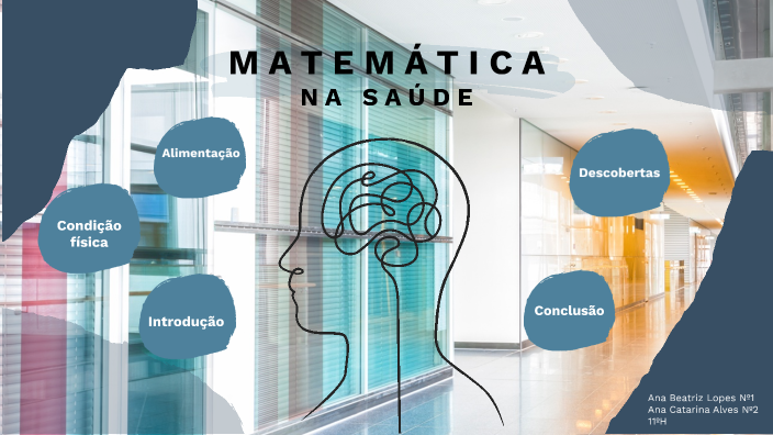 Matemática na Saúde by beatriz Lopes on Prezi