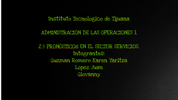  PRONOSTICOS EN EL SECTOR SERVICIOS. by karen guzman on Prezi Next